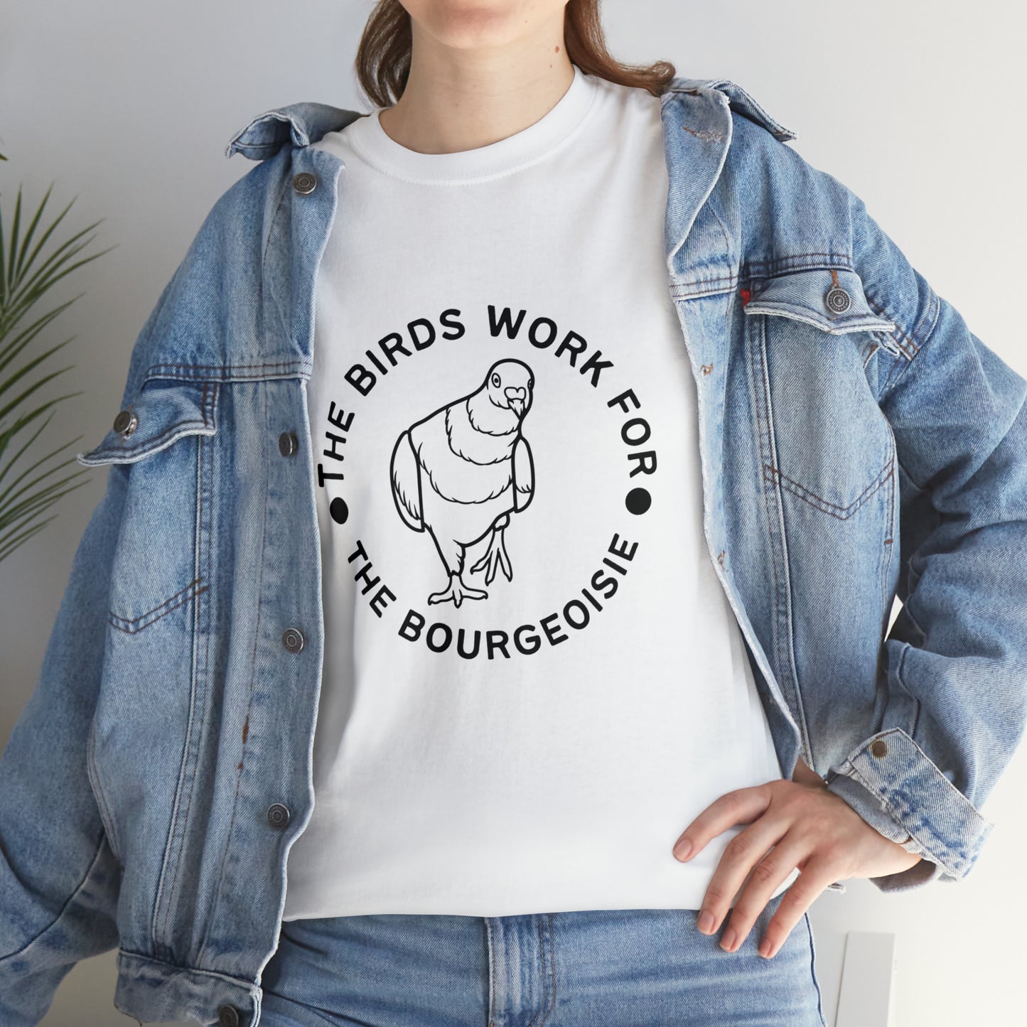 Minimalist "The birds work for the bourgeoisie" Unisex Heavy Cotton Tee