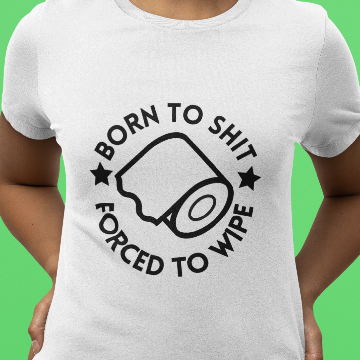 Minimalist "Born to shit, Forced to wipe" Unisex Heavy Cotton Tee