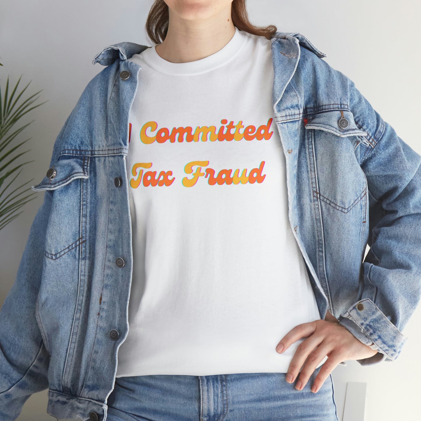 Groovy 'I Committed Tax Fraud' Unisex Heavy Cotton Tee