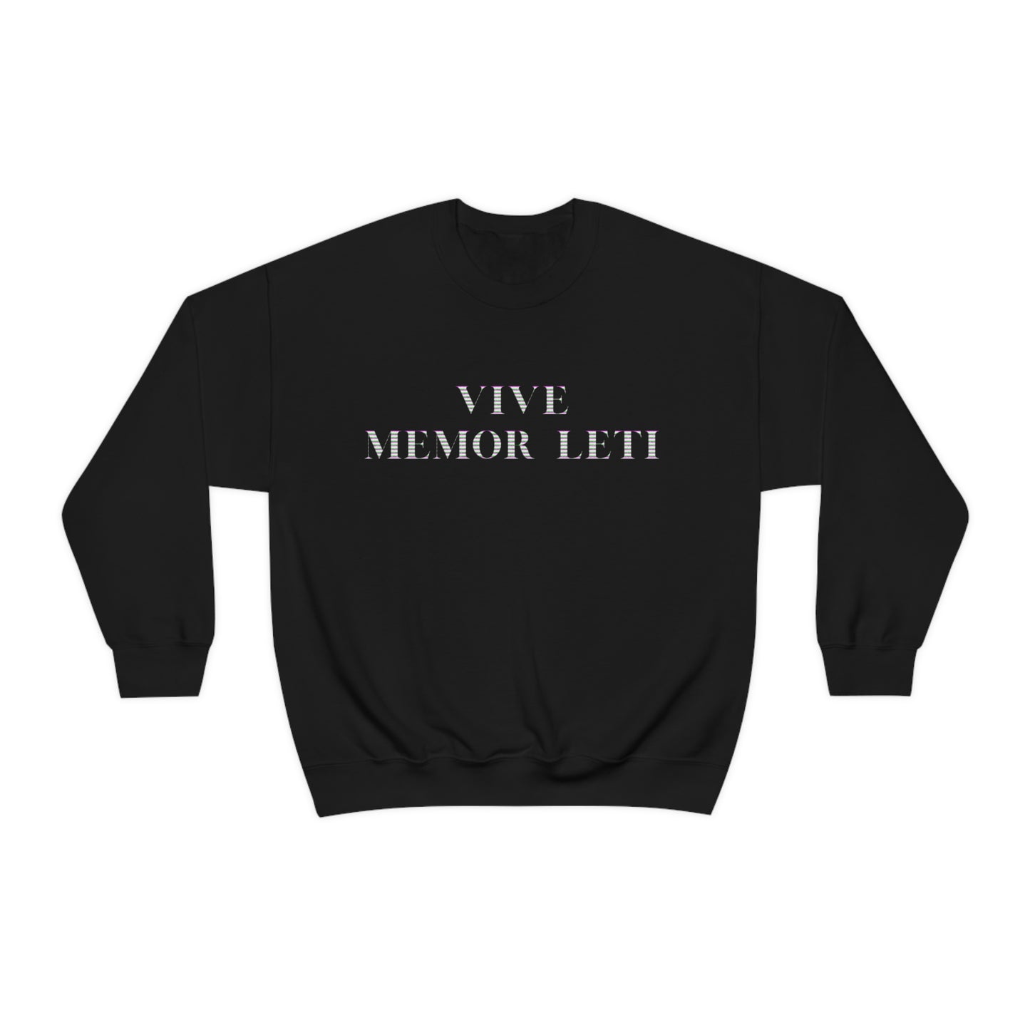 'Tank Man' Vive Memor Leti Unisex Sweatshirt